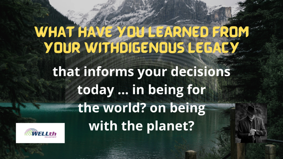 Jul 22_LegacyWithdigenousLearning Withdigenous Legacy Project
