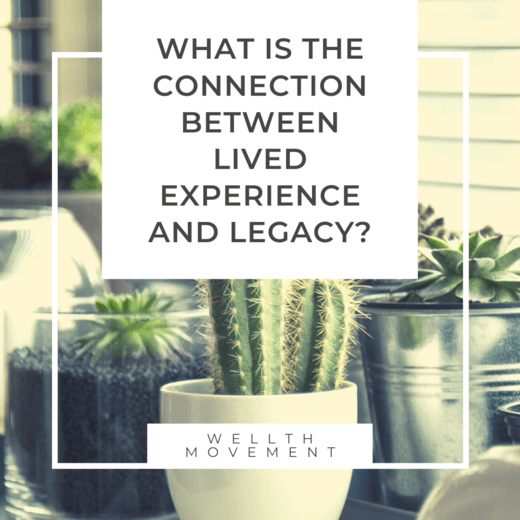 Jul 5_LegacyLivedExperience_Blog Lived Experience Legacy Project