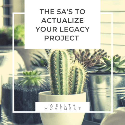 Jul 8_5AsActualizeLegacyProject_blog Actualize Legacy Project