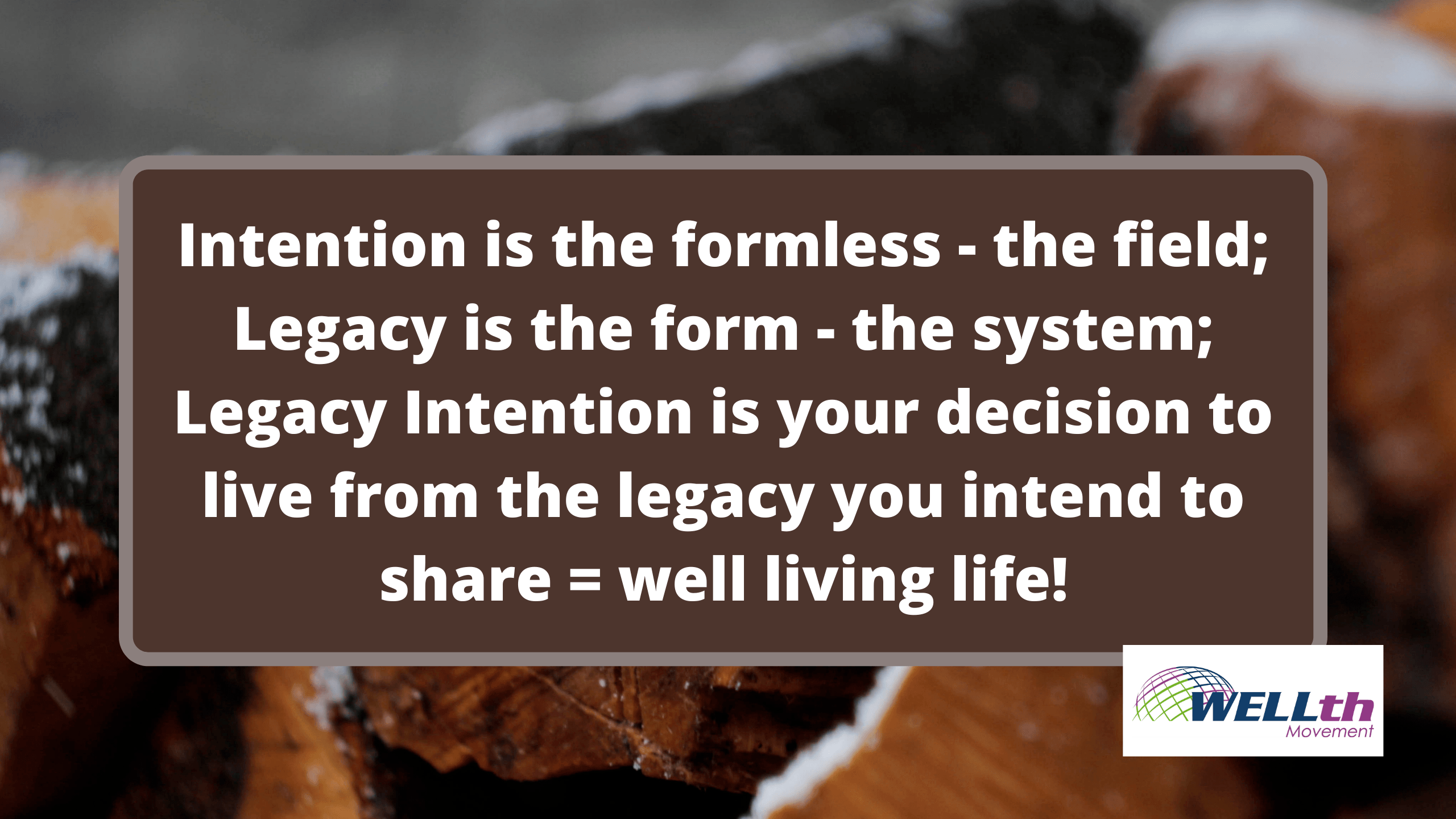Intention Formless Legacy Form