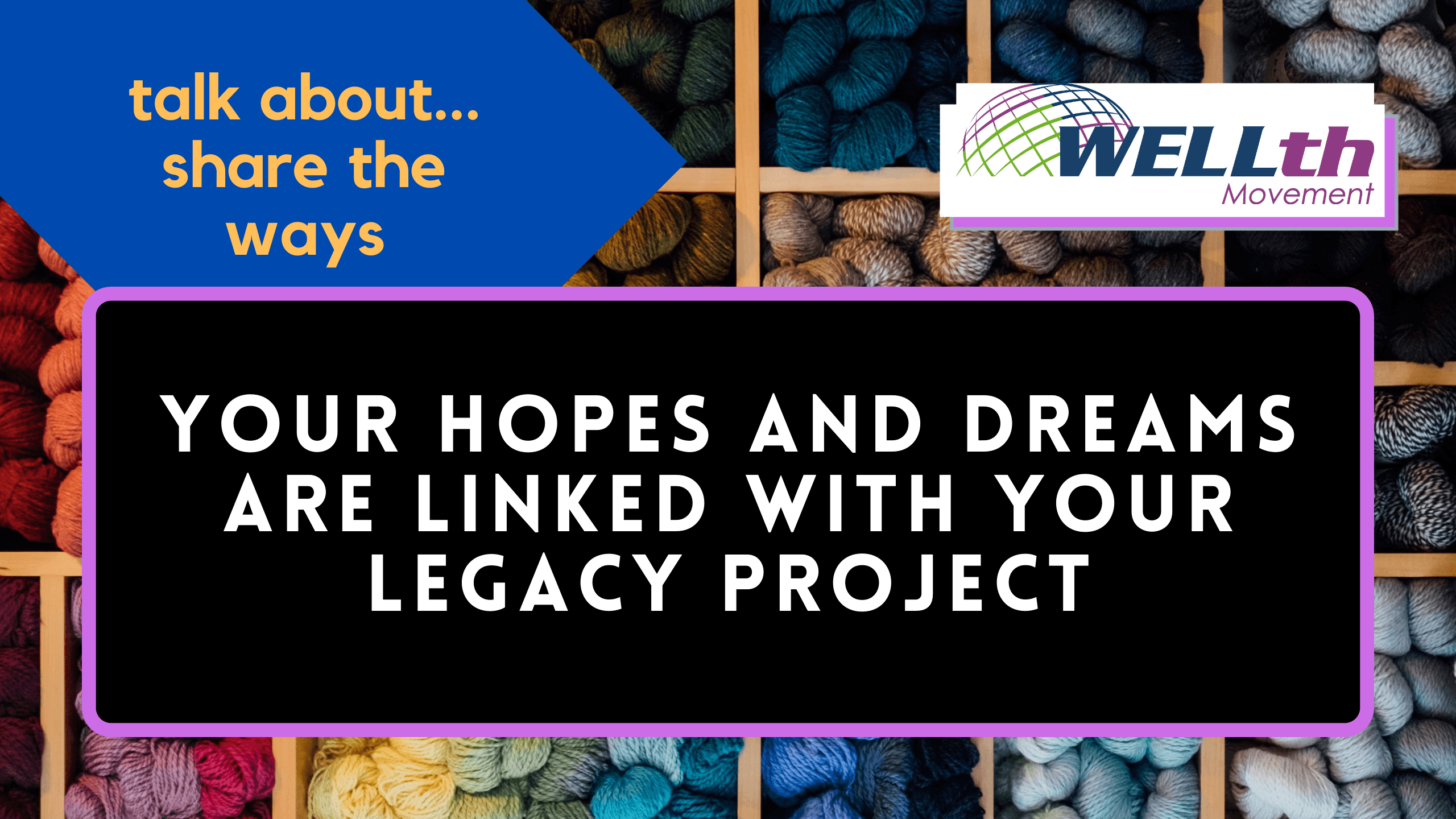 Legacy Project Hopes Dreams