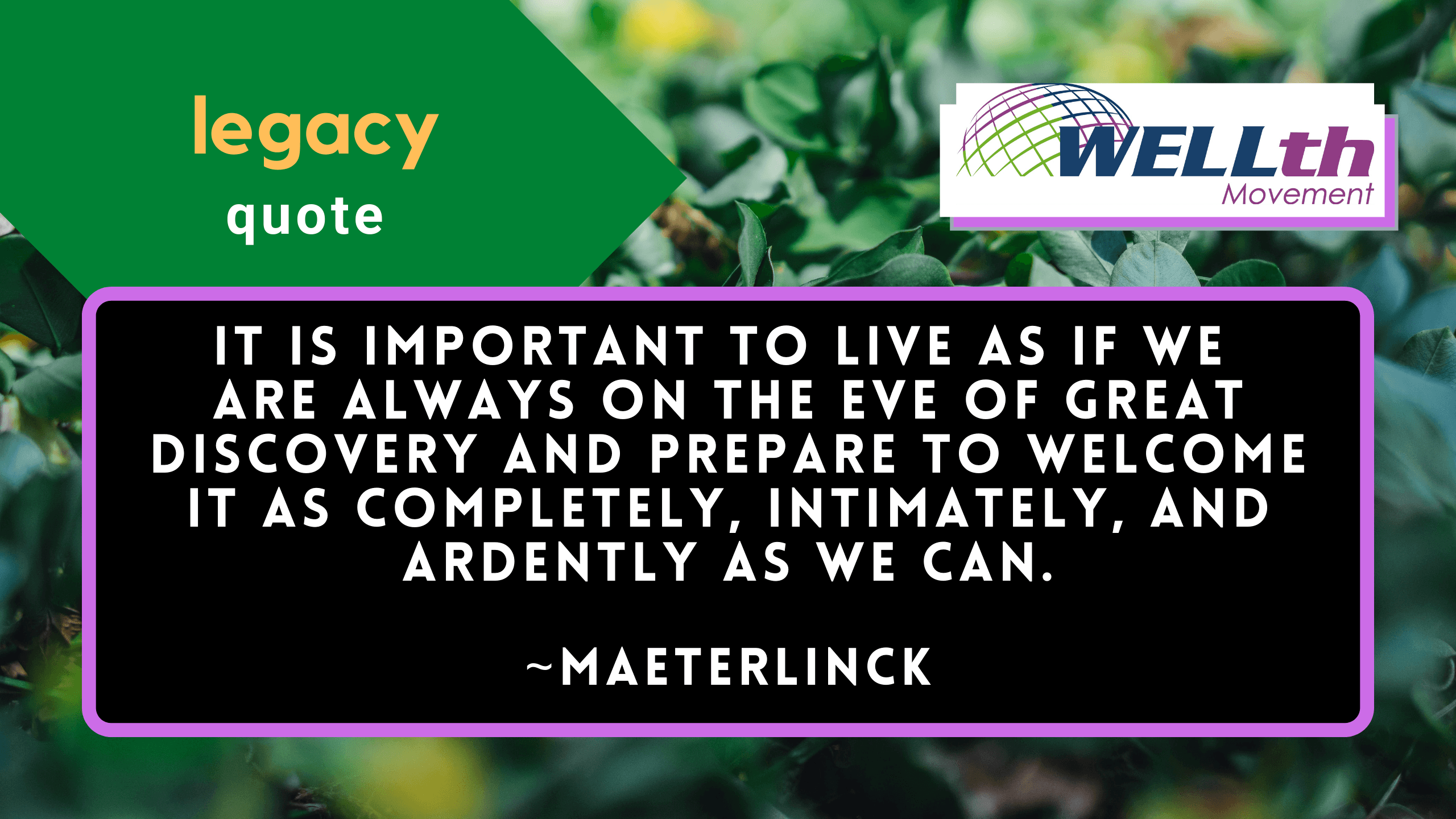 Maeterlinck Quote Eve of Great Discovery