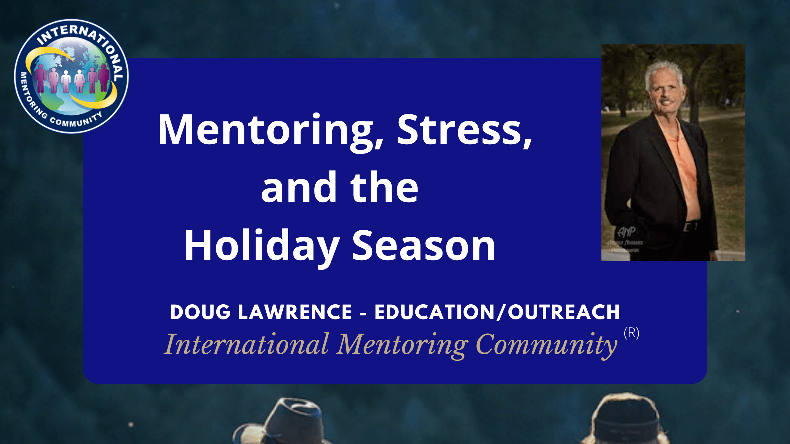 Mentoring Stress Holiday Season