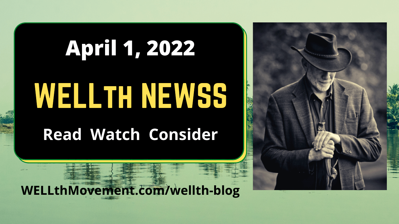 WELLth NEWSS April 1, 2022