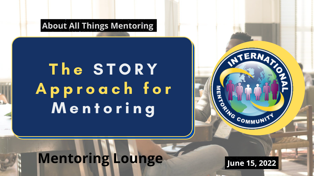 The STORY Approach for Mentoring