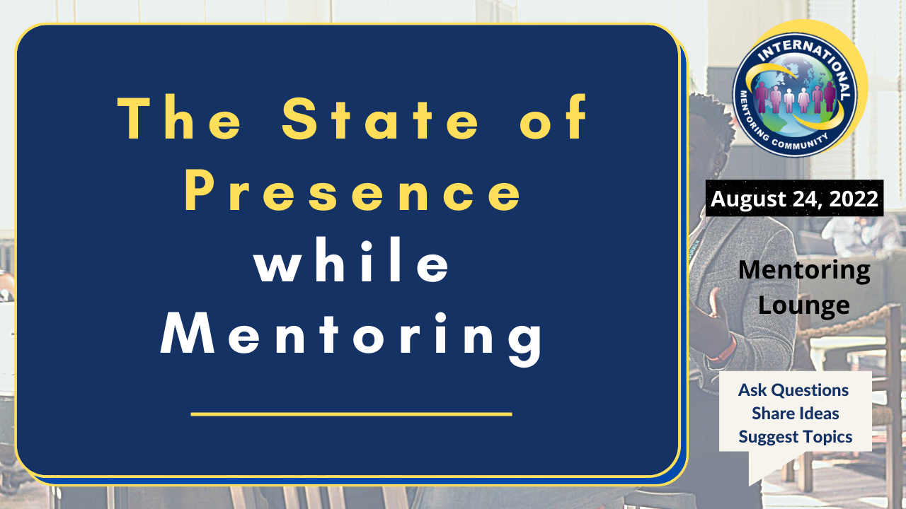 Presence while Mentoring