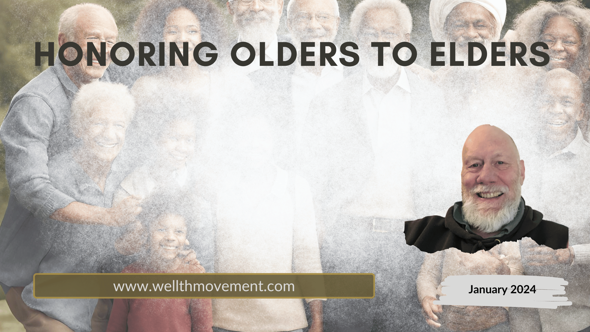 Honoring Olders to Elders