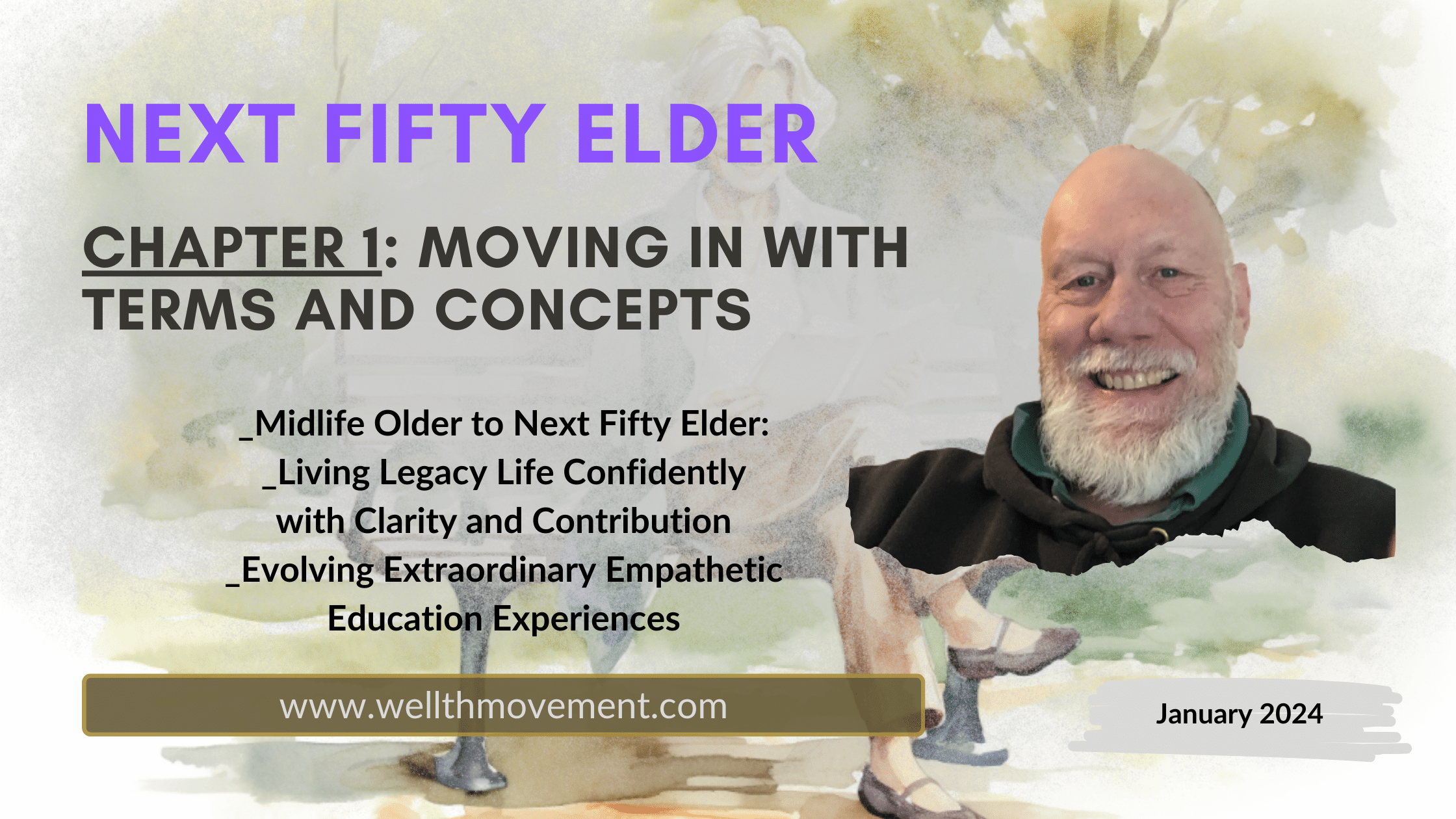 Chapter 1 Next Fifty Elder