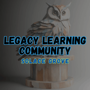Legacy Learning Community Background